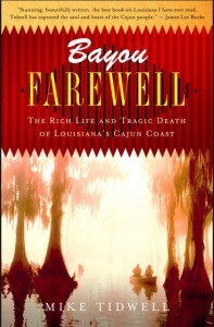 "Bayou Farewell" by Mike Tidwell